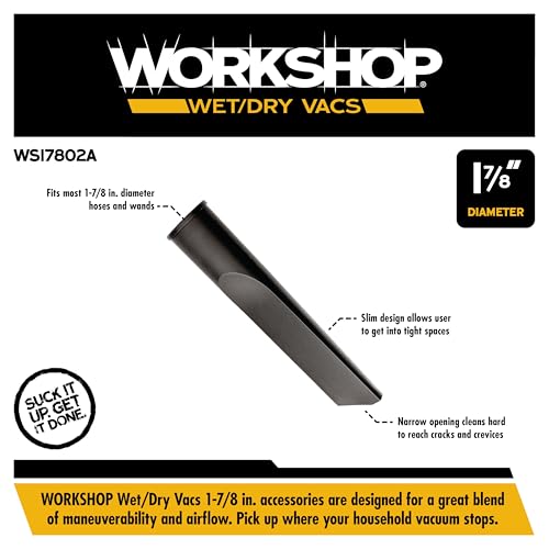 WORKSHOP Wet/Dry Vacs WS17802A 1-7/8-in. Crevice Tool Vacuum Attachment | Reaches into Tight Spaces and Crevices, For WORKSHOP Shop Vacuum Cleaners, Fits 1-7/8-inch Extension Wands and Hoses - size: 1-7/8"