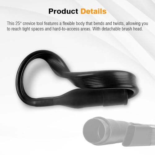 25" Long Flexible Crevice Tool Vacuum Cleaning Attachment For All 1-1/4 in or 1-3/8 inch Connector Hoses Helps Clean Dryer Lint and Spiders on Ceiling