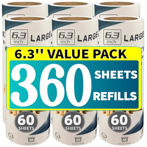 6.3 Inch Extra Sticky Lint Roller Refills, 360 Sheets Total (6 Rolls x 60 Sheets), Large Pet Hair Remover Refill Rolls for Cat and Dog Hair Removal，Clothes，Carpet，Couch，Floor，dust - size: 6.3 inch 360 sheets